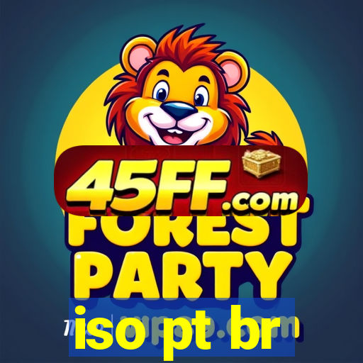 iso pt br